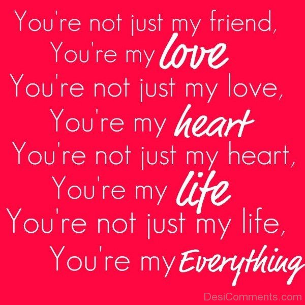 You Are My Love,Heart,Life,Everything-rmj964