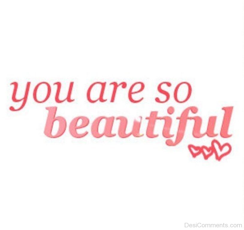 You are beautiful на русском. You are beautiful. You're beautiful надпись. You are so beautiful надпись. Beautiful you.