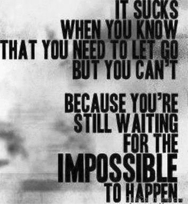 You Are Still Wating For The Impossible To Happen-DC90