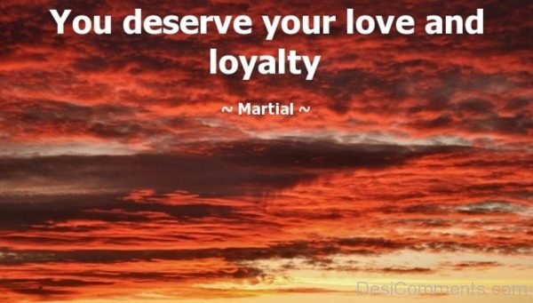 You Deserve Your Love And Loyalty-DC59