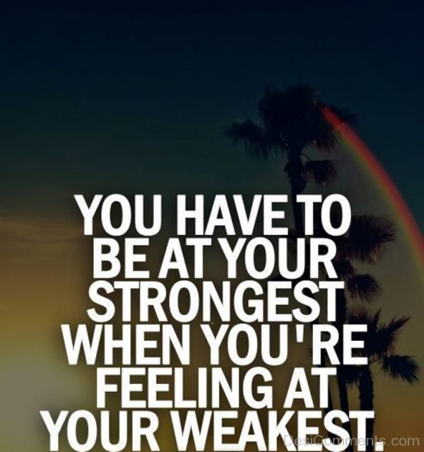You Have To Be Strongest-Dc254