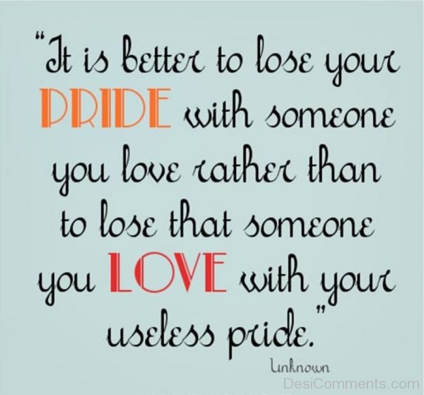 You Love With Your Useless Pride