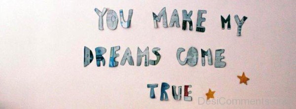 You Make My Dreams Come True-mr331DC02305