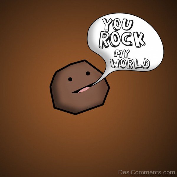 You Rock My World Image