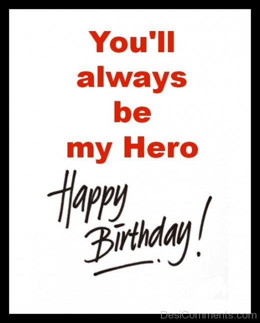 You'll Always Be My Hero