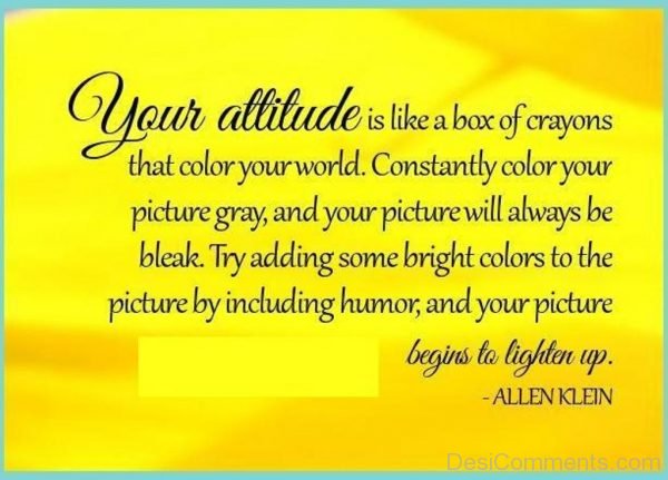 Your Attitude