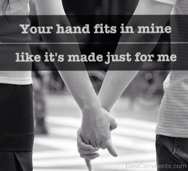 Your Hand Fits In Mine-rmj971