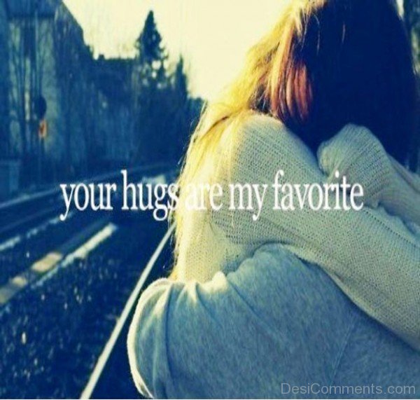 Your Hugs Are My Favourite