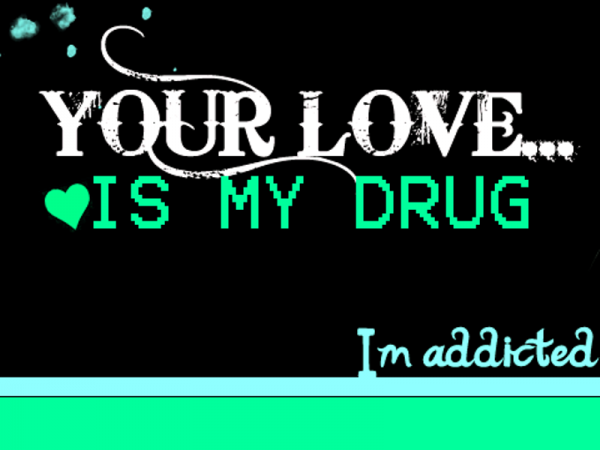 Your Love Is My Drug I'm Addicted-emi930DC39
