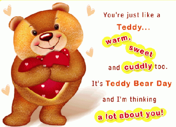 You’re Just Like A Teddy