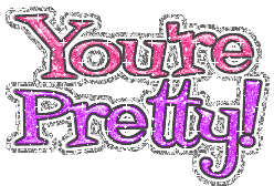 You’re Pretty