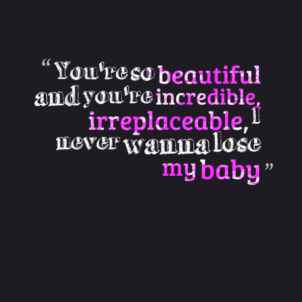 You're So Beautiful And You're Incredible-ybe2109DC077