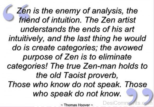 Zen Is The Enemy Of Analysis-dc1245