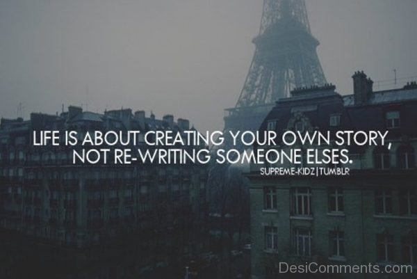 Creating your own story