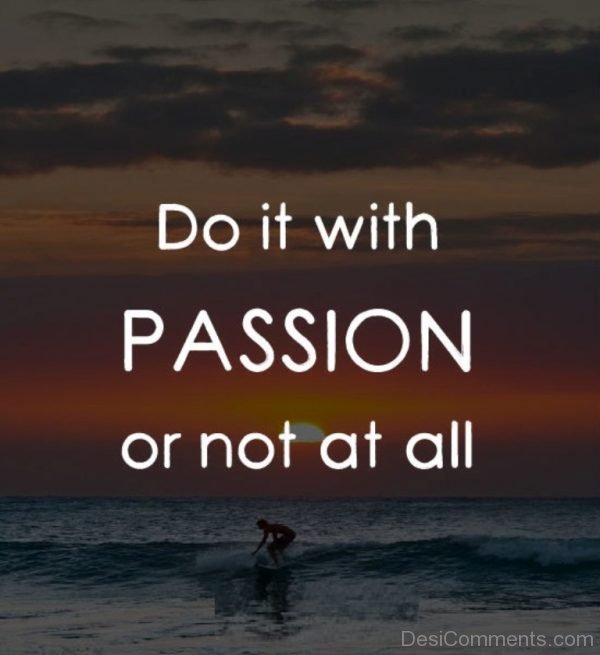 do it with passion