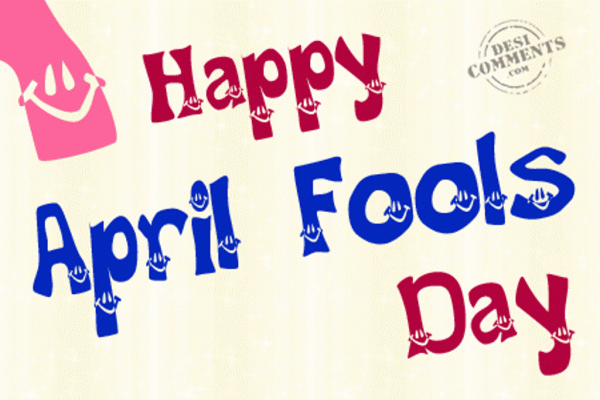 happy April Fools To All