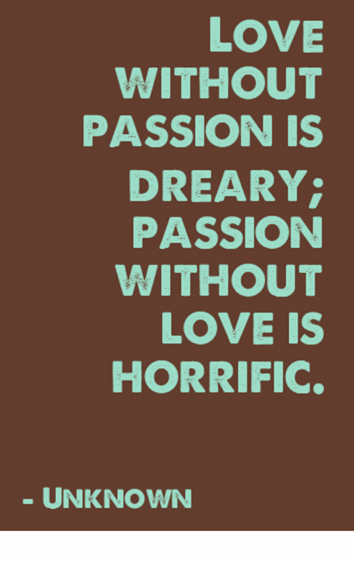 passion without love