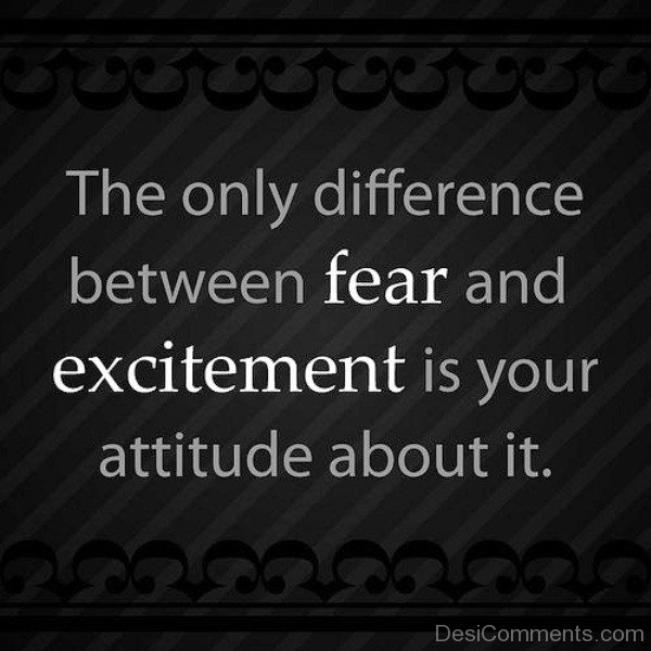Your Attitude About It Fear